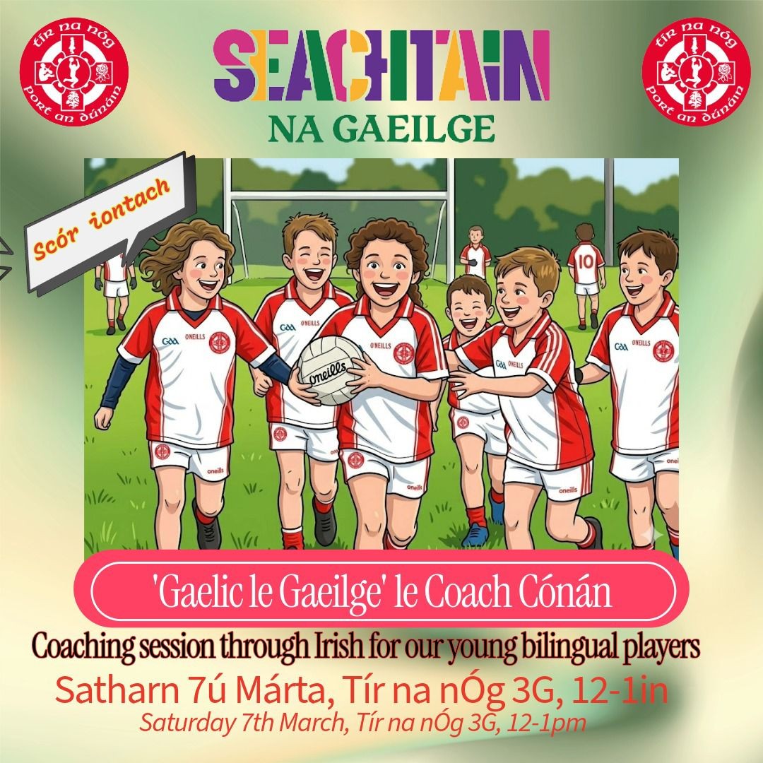 ☘️ Kick Off Seachtain na Gaeilge with 'Gaelic le Gaeilge'!